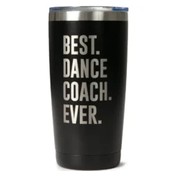 Best Dance Coach Ever Tumbler